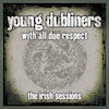 Buy With All Due Respect - The Irish Sessions CD!